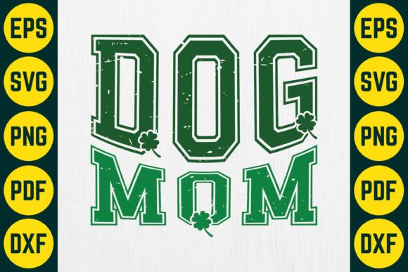 Dog Mom SVG T-Shirt